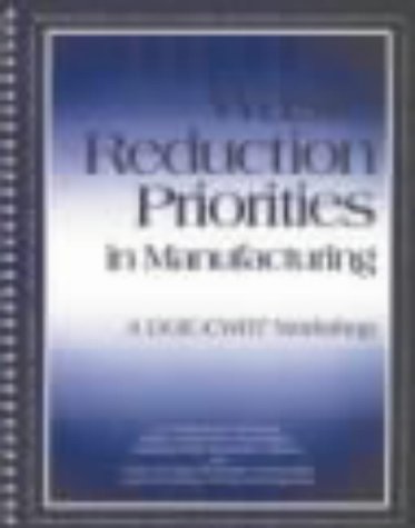 What Drives QA Efficiency With Lean Practices? 7 Waste Reduction Priorities in Manufacturing: A Doe/Cwrt Workshop