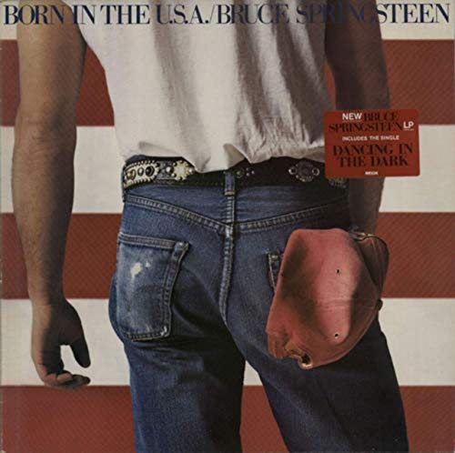 Born In The U.S.A.