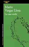 洋書 La casa verde/ Mario Vargas Llosa 250px-LaCasaVerde.jpg