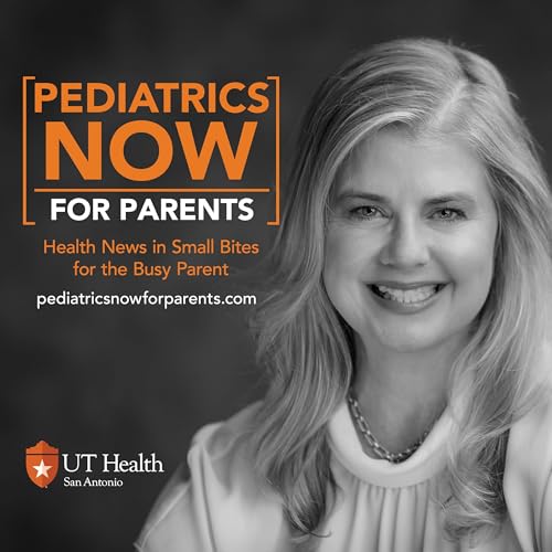 Pediatrics Now for Parents Podcast Por pediatricsnowforparents arte de portada