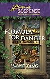Formula for Danger (Sonoma Series Book 2)