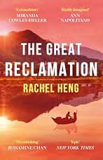 The Great Reclamation: 'Every page pulses with mud and magic' Miranda Cowley Heller (English Edition)