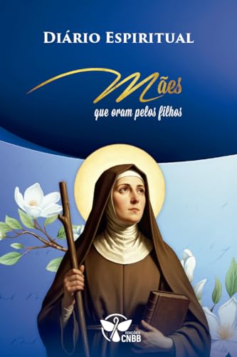 Diário Espiritual – Mães que Oram Pelos Filhos