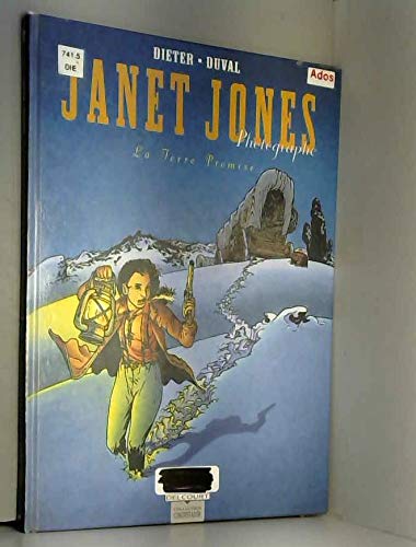 Janet Jones T01 La terre promise