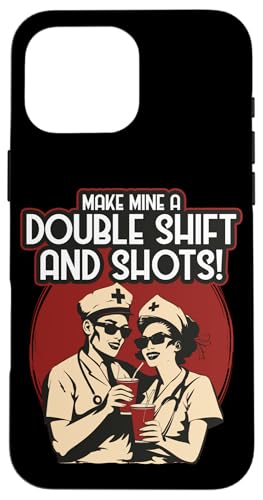 �ʔ������B���e�[�W�Ō�t�̈��p�� Make Mine A Double Shift And Shots �X�}�z�P�[�X iPhone 16 Pro Max �p
