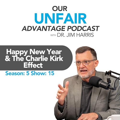Happy New Year & The Charlie Kirk Effect | Season: 5 Show: 15 Podcast Por arte de portada