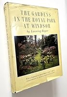 The gardens in the Royal park at Windsor B0007JDBFA Book Cover