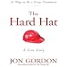 The Hard Hat: 21 Ways to Be a Great Teammate