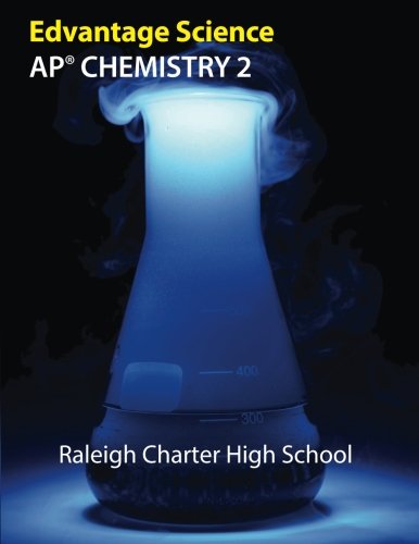 AP Chemistry 2: Raleigh Charter High School      Paperback – August 1, 2017
