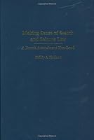 Making Sense Of Search And Seizure Law: A Fourth Amendment Handbook 1594600635 Book Cover