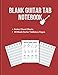 Blank Guitar Tab Notebook: Music Paper Sheet for Guitar with Blank Chord Diagrmas and Guitar Chart Chords - 80 Pages - Large 8.5" x 11"
