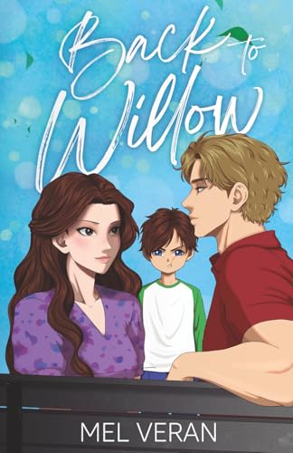 Back to Willow: 1 view 2