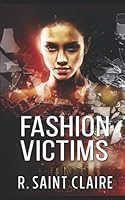 Fashion Victims 1693528886 Book Cover