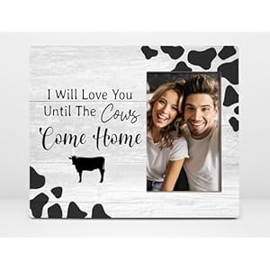 Orchroma Engagement Picture Frame,Holiday Gifts for Women,Wedding Gifts for Couple,I Will Love You Until The Cows Come Home 8x10 Couple Photo Frame, Wall or Tabletop Decor Orchroma Engagement Picture FrameHoliday Gifts for WomenWedding Gifts for CoupleI Will Love You Until The Cows Come Home 8×10 Couple Photo Frame Wall or Tabletop Decor