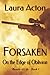 Produktbild Forsaken: On the Edge of Oblivion (Beauty of Life, Band 1)