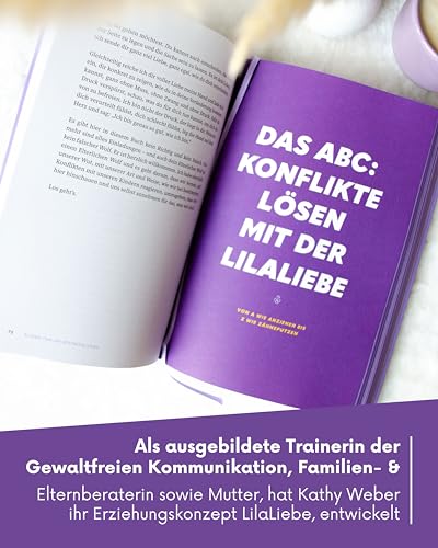 'Mein Kind macht, was es will' - Das Handbuch für einen Familienalltag ohne Machtkämpfe: Bedürfnisorientierte Erziehung mit Bestseller-Autorin Kathy Weber