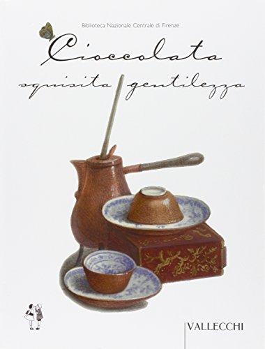 Cioccolata. Squisita Gentilezza