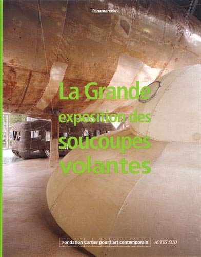 Télécharger La grande exposition des soucoupes volantes PDF Ebook En Ligne