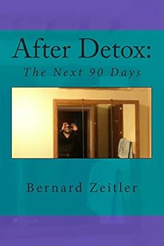 Paperback After Detox,: The next 90 Days Book