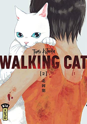 Walking Cat — Tome 2