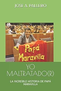 YO MALTRATADO(R): LA INCREÍ...