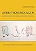 Produktbild Arbeitsgrundlagen zum Verfassen wissenschaftlicher Arbeiten: Ein Handbuch für das Studium und die Berufswelt
