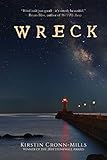 Wreck: A Novel