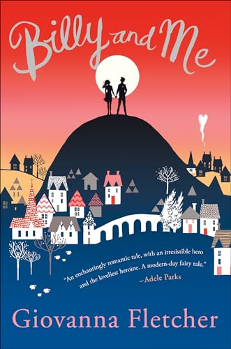 Billy and Me: A Novel
