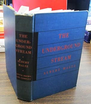 Hardcover The Underground Stream [Unknown] Book