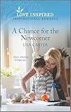 A Chance for the Newcomer (Love Inspired)