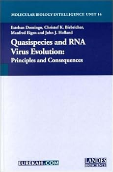 Hardcover Quasispecies and RNA Virus Evolution: Principles and Consequences (Molecular Biology Intelligence Unit) Book