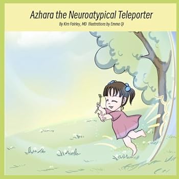 Paperback Azhara the Neuroatypical Teleporter (The Speed Boy Thunder Boy Series) Book
