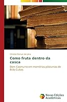 Como fruta dentro da casca 3639746902 Book Cover