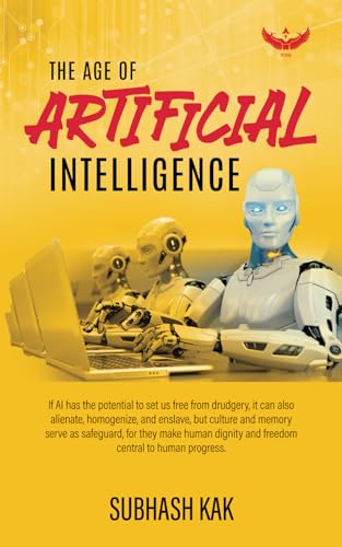 The Age of Artificial Intelligence