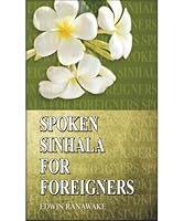 Spoken Sinhalese for foreigners 9552100666 Book Cover