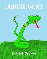Jungle Voice 173098018X Book Cover