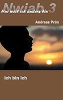 Nwiab 3: Nur weil ich anders bin - Ich bin ich 3734775248 Book Cover