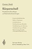 körperschallmikrofon  Körperschall: Physikalische Grundlagen Und Technische Anwendungen (German Edition)