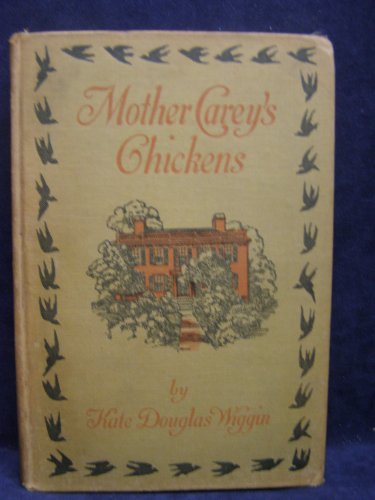 Mother Carey's Chickens B005LEBCZM Book Cover