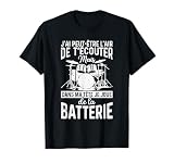 Humour Drôle Musique Rock Batteur Batterie Musicien T Shirt