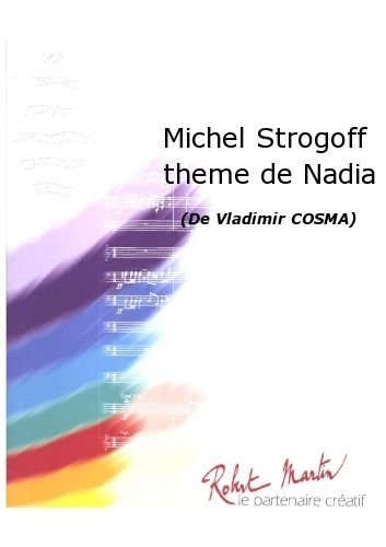 Michel Strogoff ""Thème de Nadia""