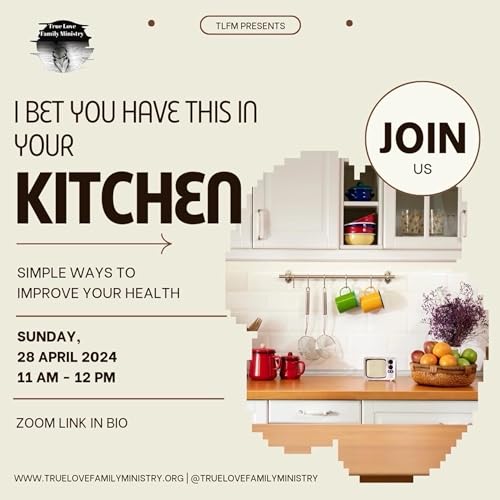 FAITH 042824- I Bet You Already Have This In Your Kitchen - Presenter: Jonika Freeman