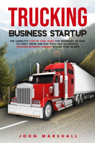 Trucking Business Startup: Complete Step by Step
