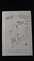 Man The Beast B000KGIAL0 Book Cover