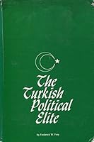 The Turkish Political Elite 0262060086 Book Cover