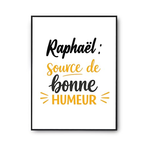 Cadeau humour anniversaire original avec l'affiche Raphael poster de bonne humeur