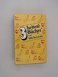  Willy Breinholst: 3 heitere Bücher: Hallo, mein Schatz! / Der Herr der Schöpfung / Die Kunst, jung zu bleiben
