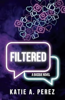 Filtered (Basque Novels)