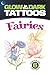 Glow-in-the-Dark Tattoos: Fairies (Dover Little Activity Books: Fantasy)