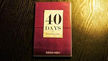 40 Days of Knowing God